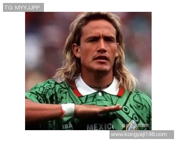 墨西哥足球传奇明星的崛起与辉煌成就探秘